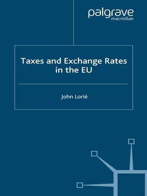cover image of Taxes and Exchange Rates in the EU